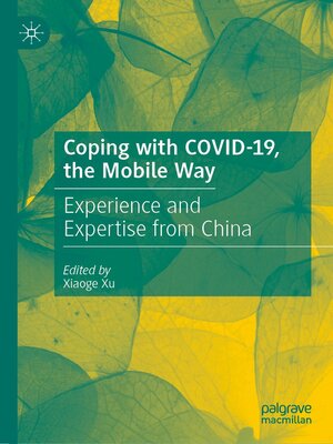 cover image of Coping with COVID-19, the Mobile Way